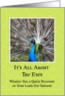 Lasik Eye Surgery - Quick Recovery - Peacock Eyes card