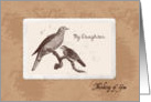 My Daughter - Thinking of You - Vintage Birds card