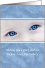 Wishing You A Quick Recovery On Your Lasik Eye Surgery Blue Eyes card