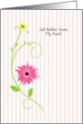 Get Better Soon, My Aunt, Pretty Pink Gerbera Daisy With Stripes card