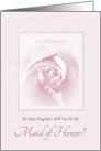 Will You Be My Maid Of Honor, My Step Daughter, Pink Bridal Rose card