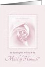 Will You Be My Maid Of Honour, My Step Daughter, Pink Bridal Rose card