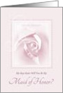 Will You Be My Maid Of Honor, My Step Sister, Pink Bridal Rose card