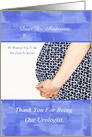 Thank You Urologist For Fixing Male Infertility We Are Pregnant card