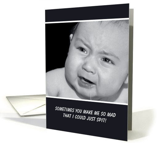Funny I Forgive You With Cute Mad Baby Photograph card (1112086)