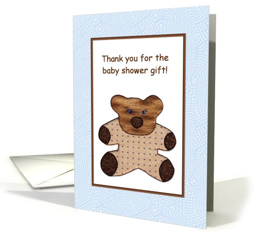 Thank You Baby Shower Gift - Cute Brown Teddy Bear - Quilt Style card