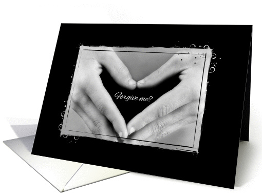 Forgive Me Apology Heart Shaped Hands Black And White Photograph card