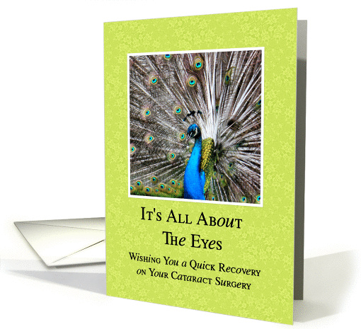 Cataract Surgery - Quick Recovery - Peacock Eyes card (825366)