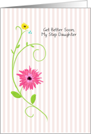 Get Better Soon, My Step Daughter, Pink Gerbera Daisy With Stripes card