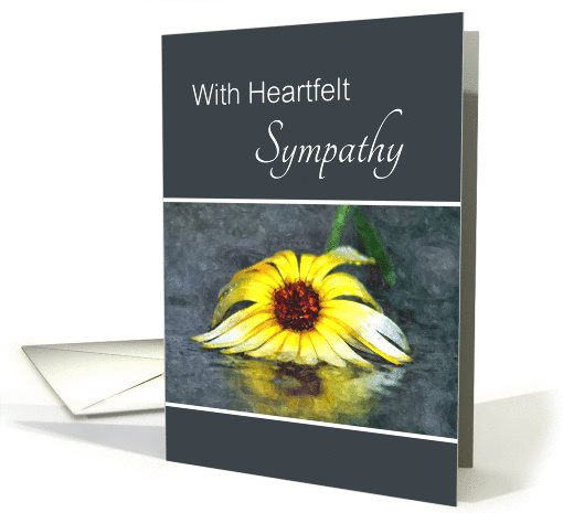 With Heartfelt Sympathy, Condolences, Yellow Flower In Rain card
