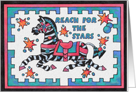 Zebra, Reach for theStars card