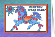 Blue Horse ,Wish you were here card