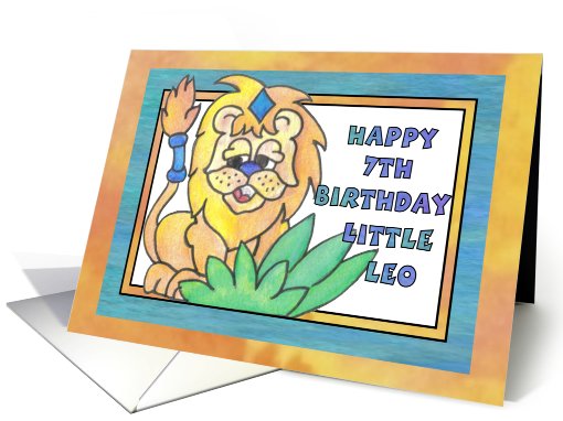 Little Leo, Happy 7th Birthday card (807801)