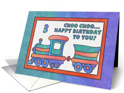 Blue Train, Happy Birthday 3 yr old Choo Choo Train card (809255)