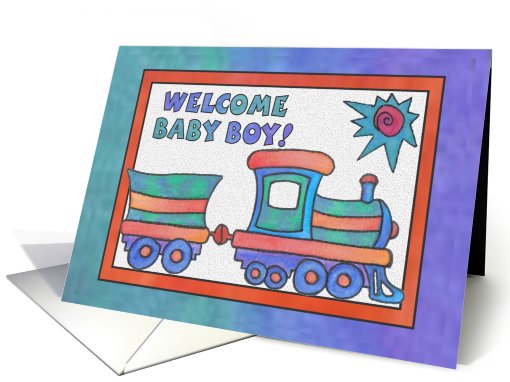 Blue Train, Welcome Baby Boy. card (809364)