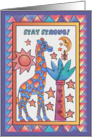 Blue Giraffe, Stay Strong, Don’t give up card