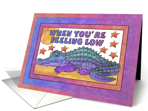 Purple Crocodile, when you're feeling low card (812552)