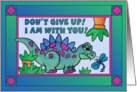 Little Dinosaur and Dragonfly ,Don’t Give Up, I am with you (general encouragement) card