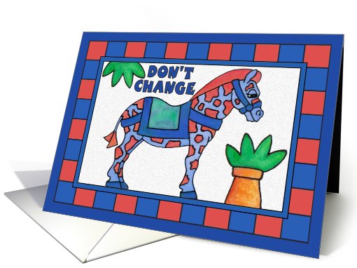 Zebraffe (zebra/giraffe - Don't change,I love you just the... (820428)