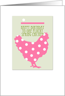 happy birthday spring chicken card