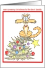 merry christmas daddy, cute illustrated cat atop christmas tree card