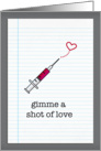 gimme a shot of love valentine card