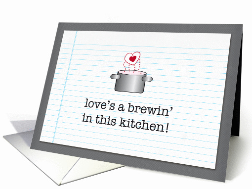 love's a brewin' in this kitchen! valentine card (898676)