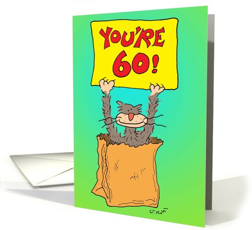 Out Of the Bag-60th Birthday card (812053)