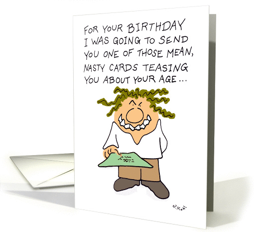 Getting Older Birthday, Nasty card (812068)