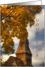 Steeple in Autumn-good luck in college card