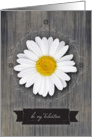 You & Me Valentine, Rustic Daisy on Weathered Wood card