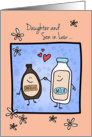 Daughter & Son in Law, Made for Each Other, Chocolate Milk card