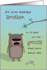 Brother Birthday, Getting Older Grizzly Details card