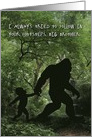 Bigfoot Big Brother Birthday card