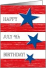 Birthday on July 4th Stars & Stripes with Red Distressed Wood Effect card