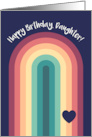 Happy Birthday Daughter Cute Modern Rainbow and Heart card