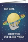 Out of This World Sloth and Saturn Birthday for Mom card