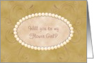 Will You Be My Flower Girl? Pearls on Beige Parchment, Plum Swirls card