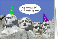 Birthday for Him on Presidents’ Day, Mount Rushmore card