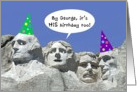 Birthday for Him on Presidents’ Day, Mount Rushmore card