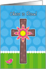 Christ is Risen, Whimsical Easter Cross with Flower Card