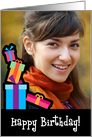 Happy Birthday, Customizable Photo Card with Stacked Gifts card