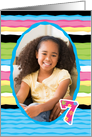 7 Year Birthday Customizable Photo Card, Colorful Stripes card