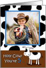 Holy Cow You’re 5 Cowhide BirthdayPhoto Card