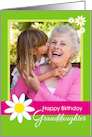Happy Birthday Granddaughter Daisy Flower Customizable Photo Card