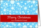 Merry Christmas Friend, Modern Graphic Snowflakes Card