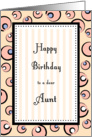 Aunt Birthday, Pink Bubbles & Stripes Card