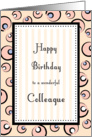 Colleague / Co-Worker Birthday, Pink Bubbles & Stripes Card