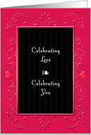 Birthday on Valentine’s Day, Celebrating Love & You card