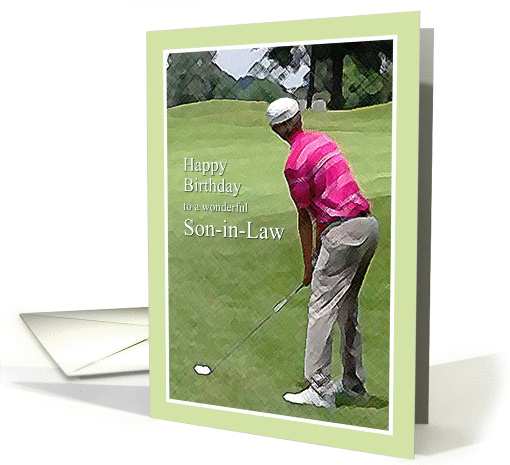 Happy Birthday Son-in-Law, Golfer on Golf Course card (1121862)